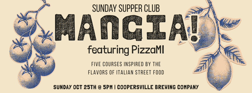 SUNDAY SUPPER CLUB: MANGIA!