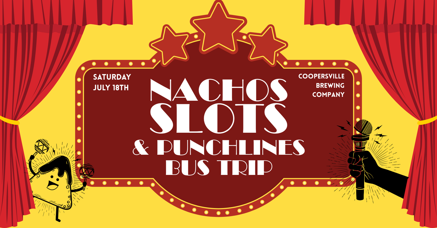 Nachos, Slots, & Punchlines Bus Trip